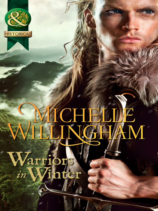 Title details for Warriors In Winter--3 Book Box Set (The MacEgan Brothers) by Michelle Willingham - Available